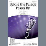 Download or print Before The Parade Passes By Sheet Music Printable PDF 15-page score for Broadway / arranged TTBB Choir SKU: 199634.