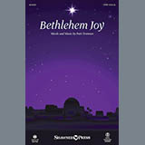 Download or print Bethlehem Joy Sheet Music Printable PDF 13-page score for Christmas / arranged SATB Choir SKU: 186181.