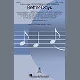 Download or print Better Days (arr. Mac Huff) Sheet Music Printable PDF 13-page score for Pop / arranged SATB Choir SKU: 493385.
