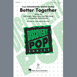 Download or print Better Together Sheet Music Printable PDF 14-page score for Pop / arranged 3-Part Mixed Choir SKU: 188801.