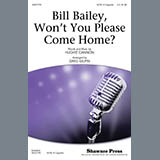 Download or print Bill Bailey, Won't You Please Come Home (arr. Greg Gilpin) Sheet Music Printable PDF 11-page score for Jazz / arranged SATB Choir SKU: 77742.