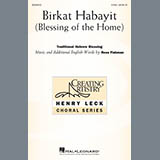 Download or print Birkat Habayit (Blessing of the Home) Sheet Music Printable PDF 10-page score for Concert / arranged 2-Part Choir SKU: 429875.