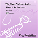 Download or print Blame It On The Blues - Guitar Sheet Music Printable PDF 2-page score for Concert / arranged Jazz Ensemble SKU: 421190.