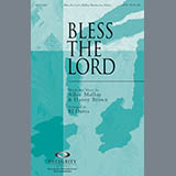 Download or print Bless The Lord Sheet Music Printable PDF 10-page score for Contemporary / arranged SATB Choir SKU: 290525.