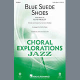 Download or print Blue Suede Shoes (arr. Kirby Shaw) Sheet Music Printable PDF 13-page score for Pop / arranged 2-Part Choir SKU: 450034.