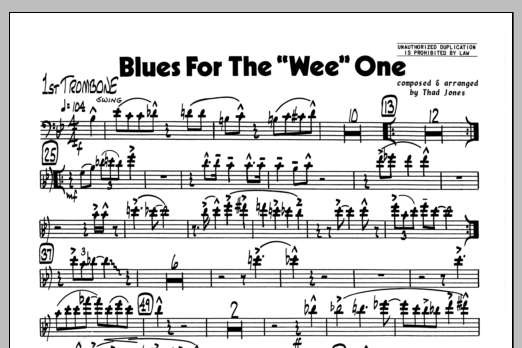 Download Thad Jones Blues For The 'Wee' One - 1st Trombone Sheet Music