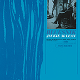Download or print Jackie McLean Bluesnik Sheet Music Printable PDF 9-page score for Jazz / arranged Alto Sax Transcription SKU: 198584.