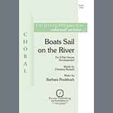 Download or print Boats Sail On The River Sheet Music Printable PDF 6-page score for Concert / arranged 2-Part Choir SKU: 1192052.
