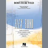 Download Michael Sweeney Born to Be Wild - Pt.1 - Bb Clarinet/Bb Trumpet Sheet Music and Printable PDF Score for Concert Band