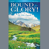 Download or print Bound for Glory! Sheet Music Printable PDF 56-page score for Concert / arranged SATB Choir SKU: 188432.