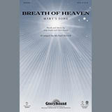 Download or print Breath Of Heaven (Mary's Song) Sheet Music Printable PDF 8-page score for Christmas / arranged SATB Choir SKU: 96930.