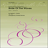 Download or print Bride Of The Waves - 2nd Bb Trumpet Sheet Music Printable PDF 3-page score for Concert / arranged Brass Ensemble SKU: 354281.