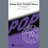 Download or print Bridge Over Troubled Water (arr. Audrey Snyder) Sheet Music Printable PDF 14-page score for Pop / arranged SATB Choir SKU: 168993.