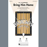 Download or print Bring Him Home (from Les Miserables) (arr. Mark Brymer) Sheet Music Printable PDF 6-page score for Broadway / arranged SAB Choir SKU: 407238.