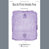 Download or print But A Flint Holds Fire Sheet Music Printable PDF 9-page score for Concert / arranged SATB Choir SKU: 186470.