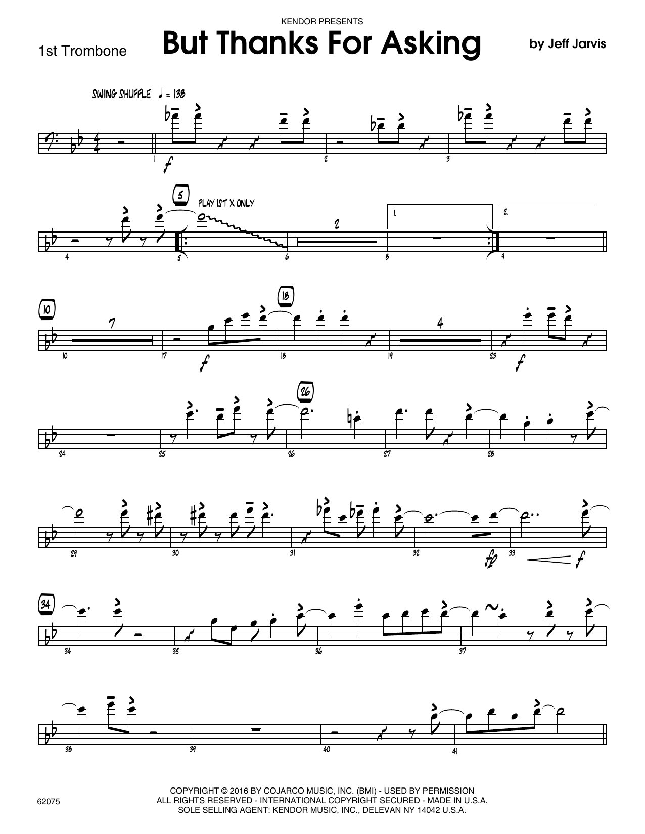 Download Jeff Jarvis But Thanks For Asking - 1st Trombone Sheet Music