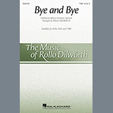 Download or print Bye And Bye (arr. Rollo Dilworth) Sheet Music Printable PDF 15-page score for Concert / arranged TTBB Choir SKU: 471235.