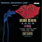 Download or print Bye Bye Birdie Sheet Music Printable PDF 4-page score for Broadway / arranged Piano, Vocal & Guitar (Right-Hand Melody) SKU: 26188.