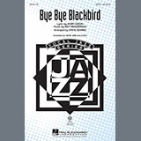 Download or print Bye Bye Blackbird (arr. Steve Zegree) Sheet Music Printable PDF 9-page score for Concert / arranged SATB Choir SKU: 151996.