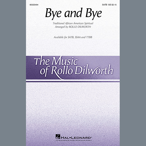 Download Traditional African American Spiritual Bye And Bye (arr. Rollo Dilworth) Sheet Music and Printable PDF Score for SSAA Choir