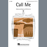 Download or print Call Me Sheet Music Printable PDF 11-page score for Concert / arranged 4-Part Choir SKU: 98092.
