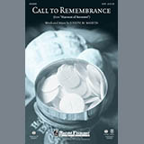 Download or print Call To Remembrance Sheet Music Printable PDF 9-page score for Concert / arranged SATB Choir SKU: 93762.