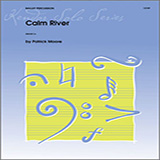 Download or print Calm River Sheet Music Printable PDF 3-page score for Concert / arranged Percussion Solo SKU: 125061.