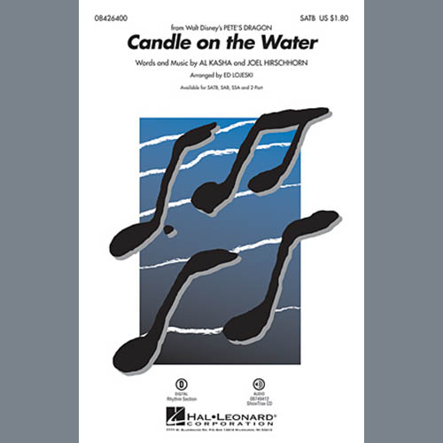 Download or print Ed Lojeski Candle On The Water Sheet Music Printable PDF 8-page score for Pop / arranged SATB Choir SKU: 71085.