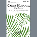 Download or print Canta Hosanna Sheet Music Printable PDF 5-page score for Concert / arranged SATB Choir SKU: 284207.