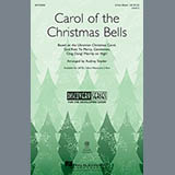 Download or print Carol Of The Christmas Bells Sheet Music Printable PDF 17-page score for Christmas / arranged SATB Choir SKU: 82381.