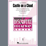 Download or print Castle On A Cloud (from Les Miserables) (arr. Mac Huff) Sheet Music Printable PDF 8-page score for Broadway / arranged 2-Part Choir SKU: 507466.