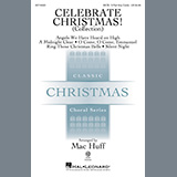 Download or print Celebrate Christmas! (Collection) Sheet Music Printable PDF 59-page score for Christmas / arranged SATB Choir SKU: 1229408.