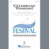 Download or print Celebrate Tonight! Sheet Music Printable PDF 6-page score for Concert / arranged SATB Choir SKU: 157869.