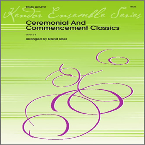 Download David Uber Ceremonial And Commencement Classics - 1st Bb Trumpet Sheet Music and Printable PDF Score for Brass Ensemble