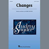 Download or print Changes Sheet Music Printable PDF 13-page score for Concert / arranged SSA Choir SKU: 170242.