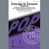 Download or print Chicago In Concert (Medley) Sheet Music Printable PDF 23-page score for Rock / arranged SATB Choir SKU: 186142.