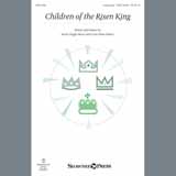 Download or print Children Of The Risen King Sheet Music Printable PDF 7-page score for Concert / arranged Unison Choir SKU: 408936.