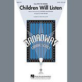 Download or print Children Will Listen (from Into The Woods) (arr. Mark Brymer) Sheet Music Printable PDF 9-page score for Broadway / arranged SATB Choir SKU: 1285737.