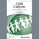 Download or print Chili Caliente Sheet Music Printable PDF 14-page score for Concert / arranged Choir SKU: 337276.