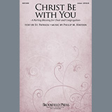 Download or print Christ Be With You (A Parting Blessing for Choir and Congregation) Sheet Music Printable PDF 3-page score for Sacred / arranged SATB Choir SKU: 512919.