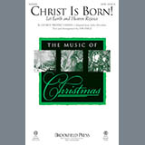 Download or print Christ Is Born! (Let Heaven And Earth Rejoice) Sheet Music Printable PDF 7-page score for Baroque / arranged SATB Choir SKU: 186473.