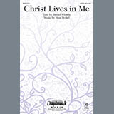 Download or print Christ Lives In Me Sheet Music Printable PDF 11-page score for Hymn / arranged SATB Choir SKU: 287791.