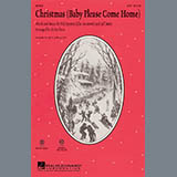 Download or print Christmas (Baby Please Come Home) Sheet Music Printable PDF 11-page score for Concert / arranged SATB Choir SKU: 96423.