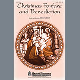 Download or print Christmas Fanfare And Benediction Sheet Music Printable PDF 7-page score for Christmas / arranged SATB Choir SKU: 289686.