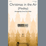 Download or print Christmas In The Air (Medley) Sheet Music Printable PDF 11-page score for Concert / arranged 2-Part Choir SKU: 97652.
