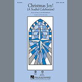 Download or print Christmas Joy! (A Soulful Celebration) Sheet Music Printable PDF 11-page score for Concert / arranged SATB Choir SKU: 96666.