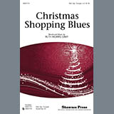 Download or print Christmas Shopping Blues Sheet Music Printable PDF 15-page score for Christmas / arranged SSA Choir SKU: 296834.