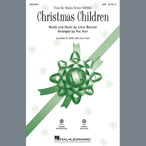 Download Leslie Bricusse Christmas Children (from Scrooge) (arr. Mac Huff) Sheet Music and Printable PDF Score for 2-Part Choir