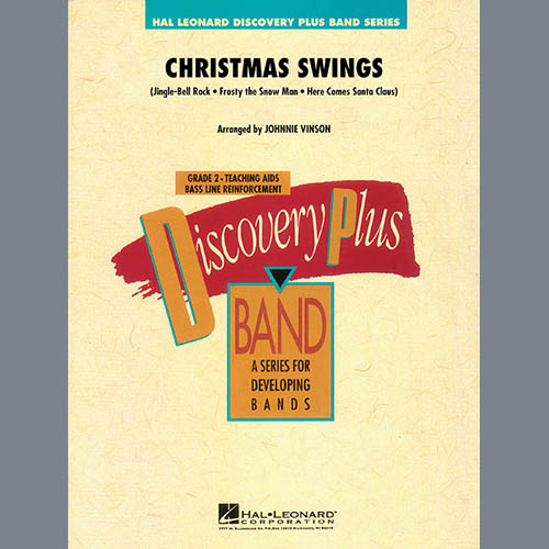 Download Johnnie Vinson Christmas Swings - Bb Tenor Saxophone Sheet Music and Printable PDF Score for Concert Band