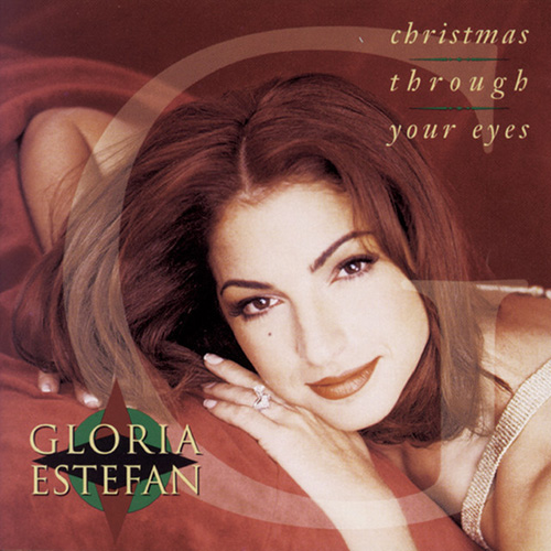 Download Gloria Estefan Christmas Through Your Eyes Sheet Music and Printable PDF Score for Piano, Vocal & Guitar (Right-Hand Melody)